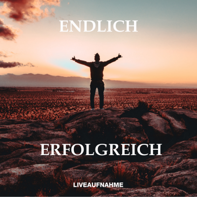 Endlich erfolgreich