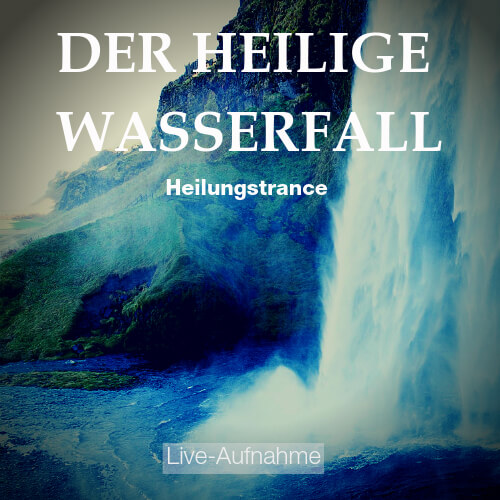 Der heilige Wasserfall